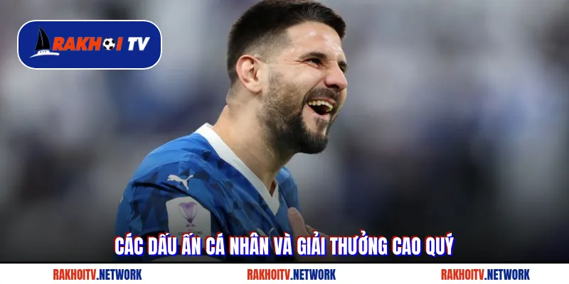 Các dấu ấn cá nhân và giải thưởng cao quý